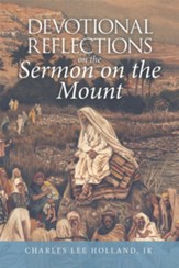 Devotional Reflections on the Sermon on the Mount - eBook