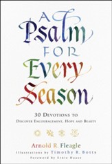 A Psalm for Every Season: 30 Devotions to Discover Encouragement, Hope and Beauty - eBook