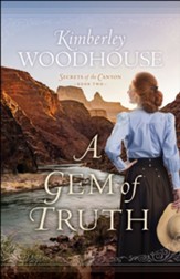 A Gem of Truth (Secrets of the Canyon Book #2) - eBook