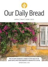 Our Daily Bread - April / May / June 2022 - eBook