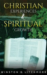 Christian Experiences & Spiritual Growth - eBook