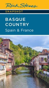 Rick Steves Snapshot Basque Country: Spain & France - eBook