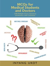 Mcqs for Medical Students and Doctors: 1200 Multiple-Choice Questions and Answers with Comments - eBook