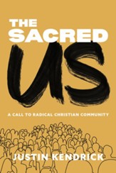 The Sacred Us: A Call to Radical Christian Community - eBook