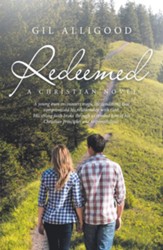 Redeemed: A Christian Novel - eBook