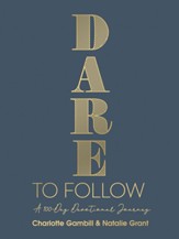 Dare to Follow: A 100-Day Devotional Journey - eBook