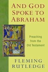 And God Spoke to Abraham: Preaching from the Old Testament - eBook