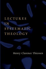 Lectures in Systematic Theology - eBook