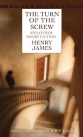 The Turn of the Screw and Other Short Fiction - eBook