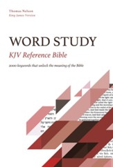 KJV, Word Study Reference Bible: 2,000 Keywords that Unlock the Meaning of the Bible - eBook