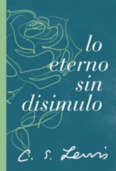 Lo eterno sin disimulo (Timeless at Heart), eBook