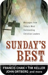 Sunday's Best: Messages from Today's Most Outstanding Christian Leaders - eBook