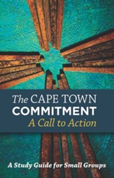 The Cape Town Commitment A Call to Action: A Study for Small Groups - eBook