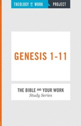 Theology of Work Project: Genesis 1-11 - eBook
