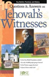 10 Questions & Answers on Jehovah's Witnesses Pamphlet: Key Beliefs, Practices, and History - eBook