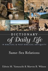 Dictionary of Daily Life in Biblical & Post-Biblical Antiquity: Same-Sex Relations - eBook