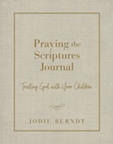 Praying the Scriptures for Your Children Journal - eBook