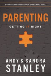 Parenting Study Guide plus Streaming Video: Getting It Right - eBook