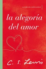 La alegoria del amor: Un estudio sobre tradicion medieval - eBook