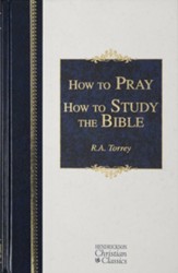 How to Pray and How to Study the Bible - eBook