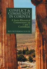 Conflict and Community in Corinth: A Socio-Rhetorical Commentary on 1 and 2 Corinthians - eBook