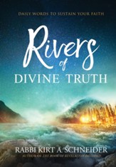 Rivers of Divine Truth: Daily Words to Sustain Your Faith - eBook