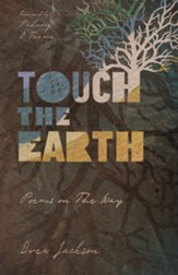 Touch the Earth: Poems on The Way - eBook