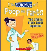The Science of Poop and Farts: The Smelly Truth About Digestion