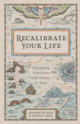 Recalibrate Your Life: Navigating Transitions with Purpose and Hope - eBook
