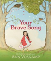 Your Brave Song - eBook
