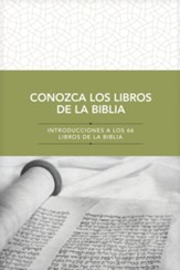 Conozca los libros de la Biblia: Introducciones a los 66 libros de la Biblia - eBook