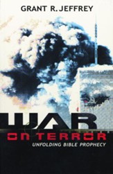 War on Terror: Unfolding Bible Prophecy - eBook