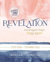 Revelation Study Guide plus Streaming Video: Extravagant Hope - eBook