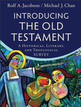 Introducing the Old Testament: A Historical, Literary, and Theological Survey - eBook