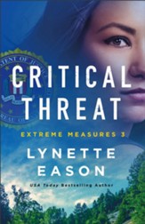 Critical Threat (Extreme Measures Book #3) - eBook