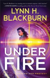 Under Fire (Defend and Protect Book #3) - eBook