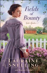 Fields of Bounty (Leah's Garden Book #3) - eBook