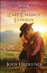 The Last Chance Cowboy (Colorado Cowboys Book #5) - eBook