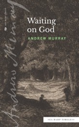 Waiting on God (Sea Harp Timeless series) - eBook
