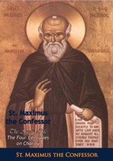St. Maximus the Confessor: The Ascetic Life. The Four Centuries on Charity - eBook
