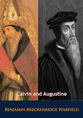 Calvin and Augustine - eBook