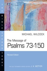 The Message of Psalms 73-150: Songs for the People of God - eBook