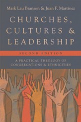 Churches, Cultures, and Leadership: A Practical Theology of Congregations and Ethnicities - eBook