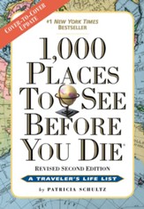 1,000 Places to See Before You Die: Revised Second Edition - eBook