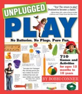 Unplugged Play: No Batteries. No Plugs. Pure Fun. - eBook