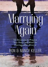 Marrying Again: 52 Devotions to Prepare Your Heart and Mind for Marriage after Divorce - eBook