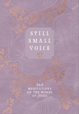 Still Small Voice: 365 Meditations on the Words of Jesus - eBook