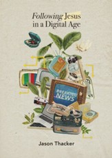 Following Jesus in a Digital Age - eBook