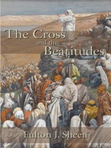 The Cross and the Beatitudes - eBook