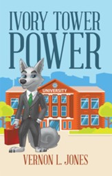 Ivory Tower Power - eBook